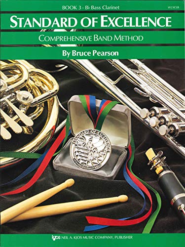 Stock image for W23CLB - Standard of Excellence Book 3 - Bass Clarinet (Comprehensive Band Method) for sale by BooksRun