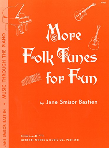 Beispielbild fr GP26 - More Folk Tunes for Fun: Level 3 (Music Through the Piano) zum Verkauf von Ergodebooks