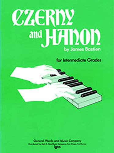 Stock image for GP30 - Czerny and Hanon for Intermediate Grades - Bastien (Music Through The Piano) for sale by Once Upon A Time Books