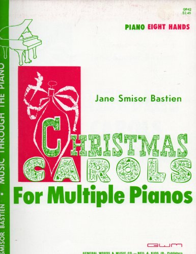 Stock image for Christmas Carols For Two Pianos - or Two Pianos, Eight Hands for sale by Alf Books