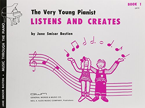 

GP79 - Bastien Very Young Pianist Listens & Creates Book 1