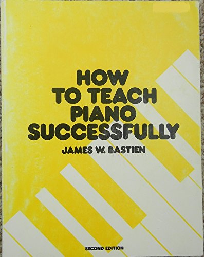Imagen de archivo de How to Teach Piano Successfully a la venta por Better World Books: West