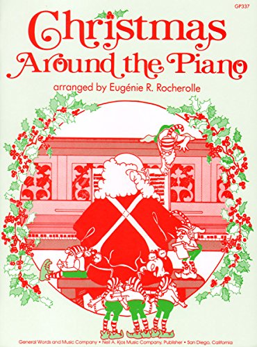 Imagen de archivo de GP337 - Christmas Around the Piano - Rocherolle a la venta por Half Price Books Inc.