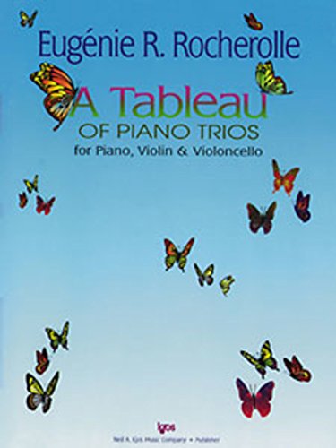 Beispielbild fr GP374 - A Tableau Of Piano Trios for Piano, Violin & Violincello zum Verkauf von Jenson Books Inc