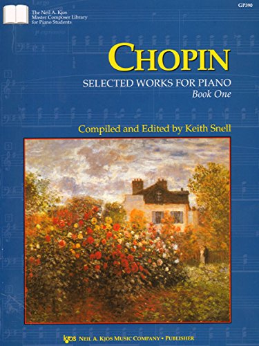Stock image for GP390 - Chopin - Selected Works for the Piano - Book 1 (The Neil A Kjos Master Composer Library for Piano Students) for sale by HPB-Diamond