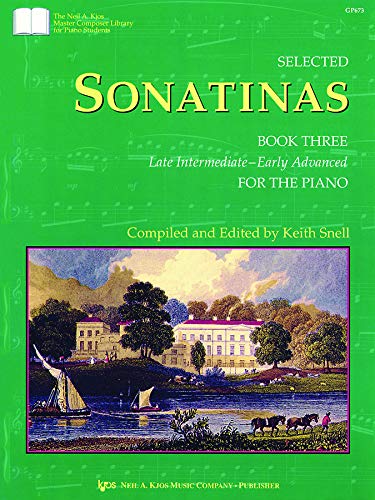 Stock image for GP673 - Selected Sonatinas Book Three Late Intermediate--Early advanced (The Neil A. Knos Master Composer Library for Piano Students, Volume 3) for sale by ThriftBooks-Dallas