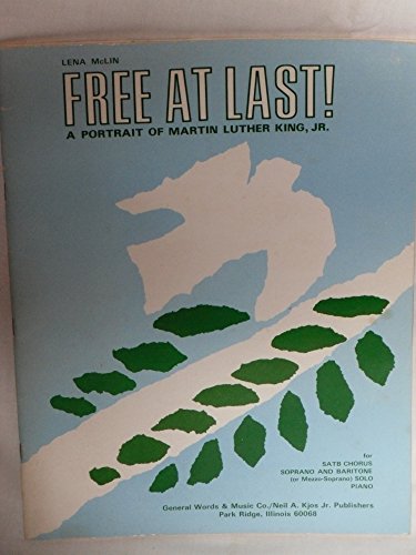 Free at Last!, A Portrait of Martin Luther King, Jr.