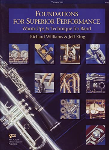 Imagen de archivo de W32TB - Foundations for Superior Performance: Warm-ups and Technique for Band : Trombone a la venta por SecondSale