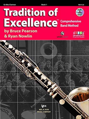 W61CLE - Tradition of Excellence Book 1 - Eb Alto Clarinet (9780849770548) by Bruce Pearson; Ryan Nowlin