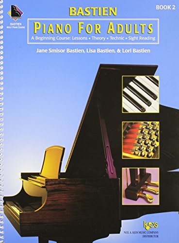 Beispielbild fr KP2B - Bastien Piano for Adults - Book 2 - Book Only zum Verkauf von Seattle Goodwill