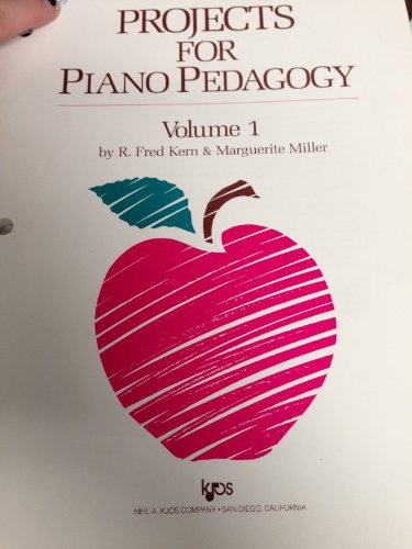 Projects for Piano Pedagogy: 1 (9780849793400) by Kern, R. Fred; Miller, Marguerite