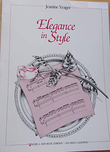 Beispielbild fr WP317 - Elegance in Style - Yeager zum Verkauf von SecondSale