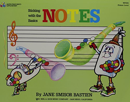 Bastien Piano Basics: Sticking With the Basics, Notes (9780849794209) by Jane Smisor Bastien