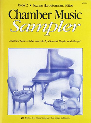 Imagen de archivo de WP325 - Chamber Music Sampler Book 2 - Piano Violin Cello [Sheet music] Joanne Haroutounian a la venta por GridFreed