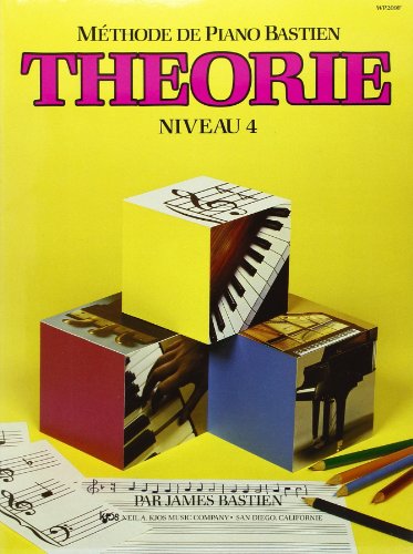 Stock image for METHODE DE PIANO BASTIEN : THEORIE, NIVEAU 4 for sale by GF Books, Inc.