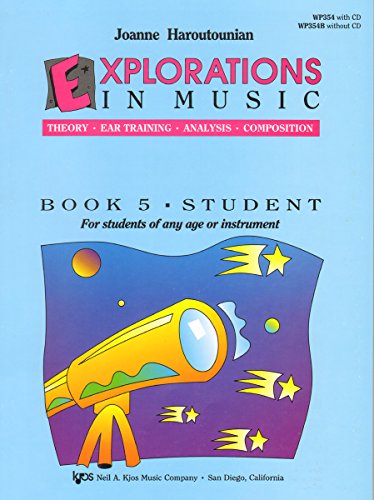 Imagen de archivo de WP354B - Explorations In Music Book 5 Student Book/CD a la venta por SecondSale