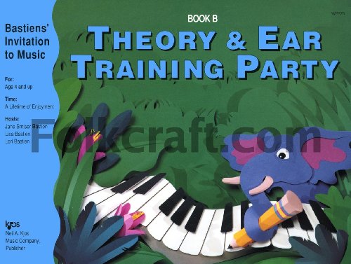 WP275 - Theory and Ear Training Party - Book B - Bastiens Invitation to Music (9780849795541) by Jane Bastien