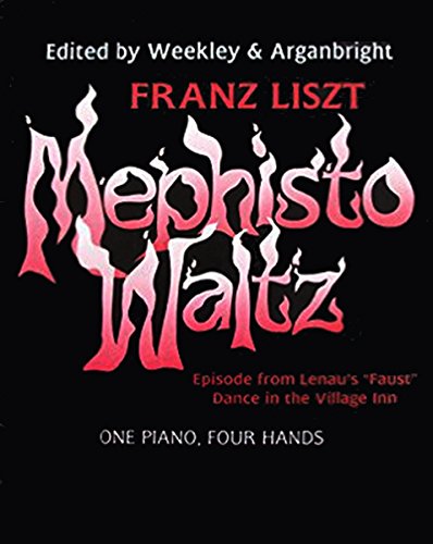 Beispielbild fr Mephisto Waltz: One Piano, Four Hands (Rediscovered Duets Series) #wp348 zum Verkauf von Teachers Discount Music