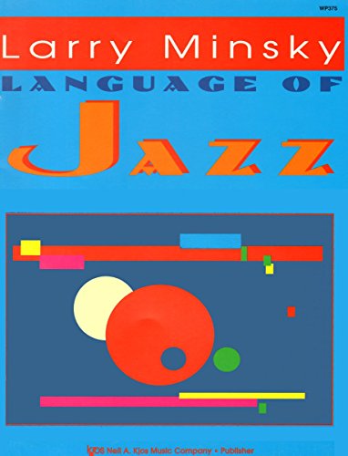 Beispielbild fr Language Of Jazz - Piano Solo - # WP375 zum Verkauf von Teachers Discount Music