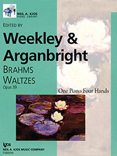 Beispielbild fr WP537 - Brahms Waltzes Opus 39 One Piano, Four Hands Level 7 - Weekley Arganbright zum Verkauf von GoldenWavesOfBooks