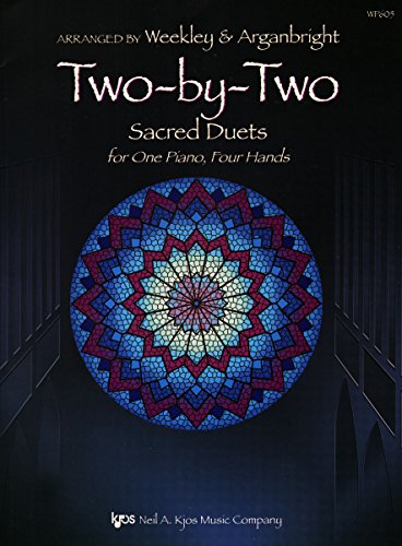 Stock image for WP605 - Two by Two - Sacred Duets for One Piano, Four Hands for sale by Blue Vase Books