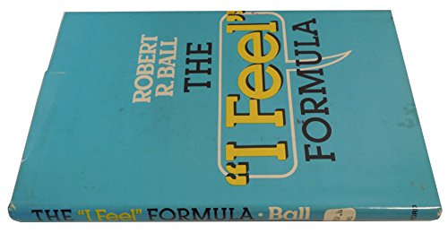 Stock image for The "I feel" formula for sale by Wonder Book