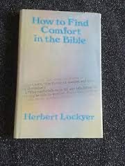 Stock image for How to Find Comfort in the Bible for sale by Wonder Book