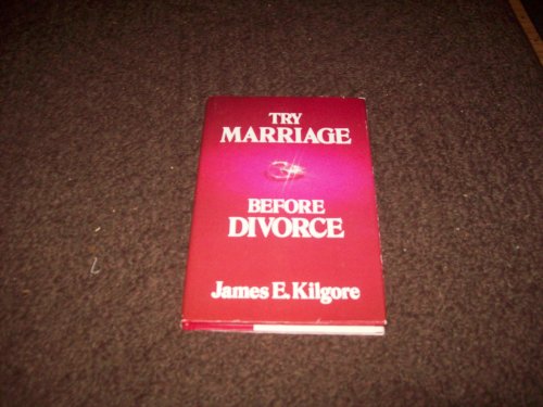Beispielbild fr Try Marriage Before Divorce zum Verkauf von Better World Books
