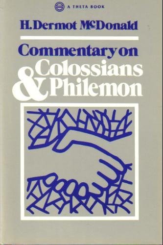 9780849900884: Commentary on Colossians & Philemon
