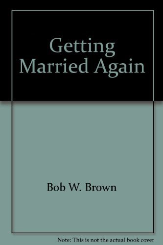 Beispielbild fr Getting married again: A Christian guide to successful remarriage zum Verkauf von Wonder Book