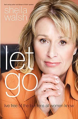 Stock image for Let Go: Live Free of the Burdens All Women Know for sale by Gulf Coast Books