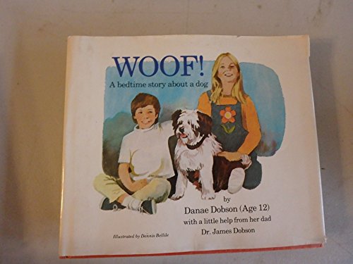 Imagen de archivo de Woof!: A Bedtime Story about a Dog a la venta por ThriftBooks-Dallas