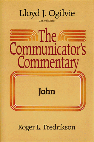 Beispielbild fr John (COMMUNICATOR'S COMMENTARY) zum Verkauf von Books of the Smoky Mountains