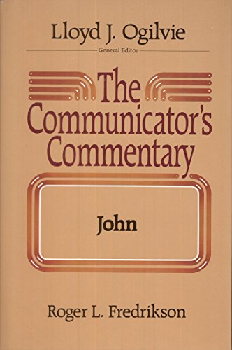 Imagen de archivo de John (COMMUNICATOR'S COMMENTARY) a la venta por Dream Books Co.