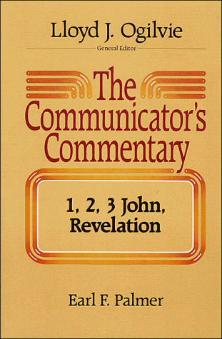 9780849901652: The Communicator's Commentary: 1, 2, 3 John, Revelation: Vol 12, 1, 2, 3