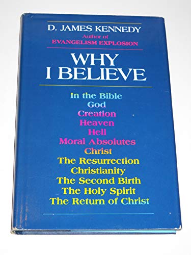 9780849901942: Why I Believe