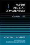 Word Biblical Commentary, Vol. 1: Genesis 1-15