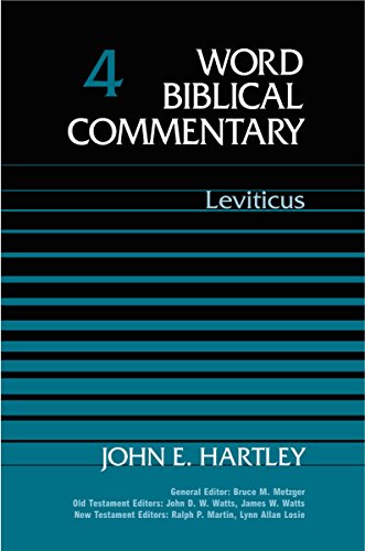 Word Biblical Commentary Vol. 4, Leviticus (hartley), 593pp (9780849902031) by John E. Hartley