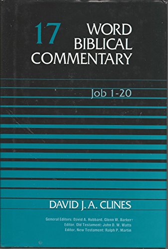 Beispielbild fr Word Biblical Commentary, Vol. 17: Job 1-20 zum Verkauf von Goodwill Southern California