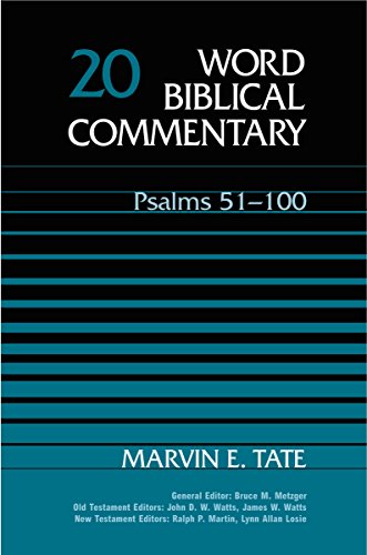 Psalms 51-100 (Word Biblical Commentary, Volume 20)