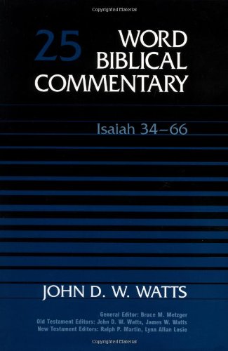 Imagen de archivo de Word Biblical Commentary Vol. 25, Isaiah 34-66 (watts), 420pp a la venta por Irish Booksellers