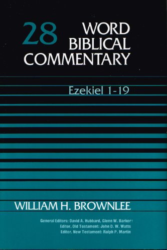 Stock image for Word Biblical Commentary: Ezekiel 1-19 for sale by BooksRun
