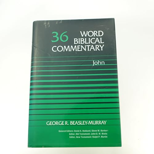 Beispielbild fr John (Word Biblical Commentary, Vol. 36) zum Verkauf von BooksRun