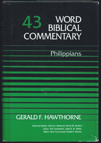Word Biblical Commentary Vol. 43, Philippians.