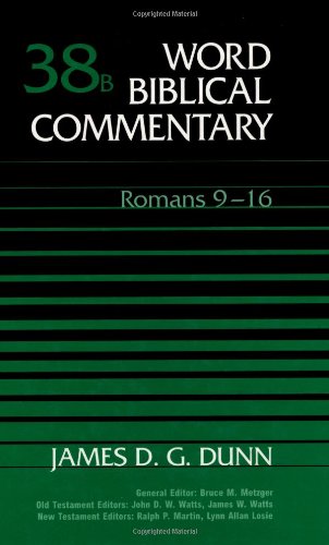 Beispielbild fr Word Biblical Commentary, Vol. 38B, Romans 9-16 zum Verkauf von Open Books
