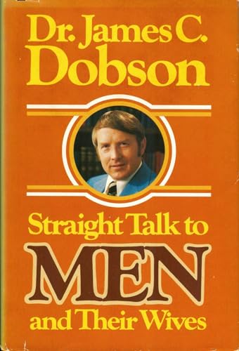 Beispielbild fr Straight Talk to Men and Their Wives; What Wives Wish Their Husbands Knew About Women zum Verkauf von Wonder Book