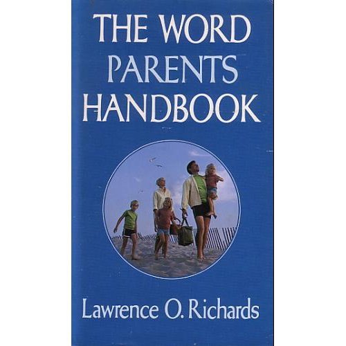 Beispielbild fr The Word Parents Handbook zum Verkauf von Wonder Book