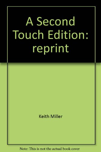 a Second Touch (9780849903380) by Keith Miller