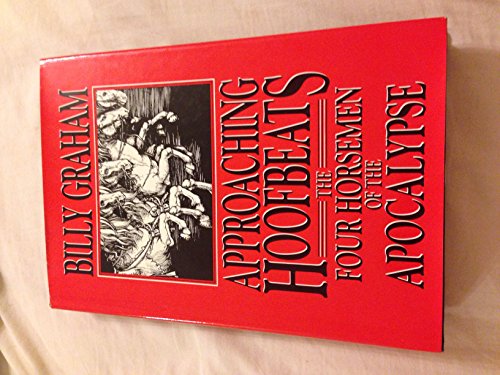 Imagen de archivo de Approaching Hoofbeats: The Four Horsemen of the Apocalypse a la venta por Gulf Coast Books
