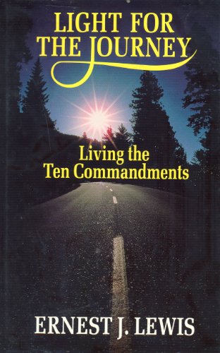 Beispielbild fr Light for the Journey: Living the Ten Commandments zum Verkauf von ThriftBooks-Dallas